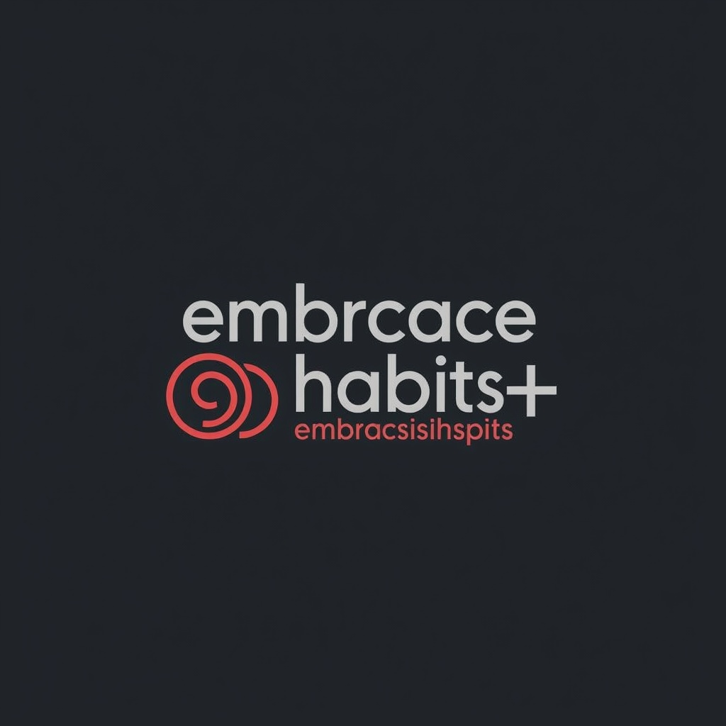 Embracehabits